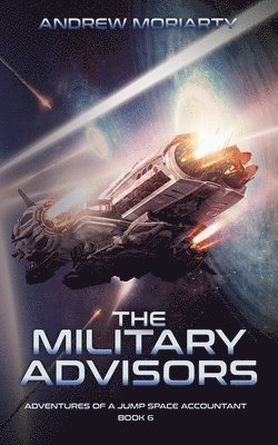 Andrew Moriarty - Military Advisors, Häftad