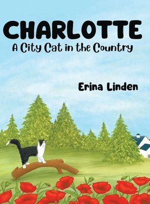 Charlotte. A City Cat in the Country 1