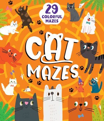 Cat Mazes: 29 Colorful Mazes 1