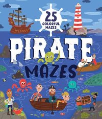 bokomslag Pirate Mazes: 25 Colorful Mazes