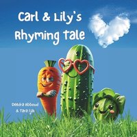 bokomslag Carl & Lily's Rhyming Tale