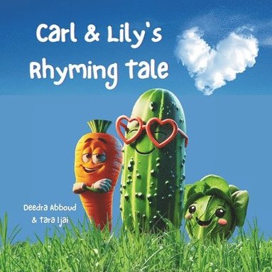 bokomslag Carl & Lily's Rhyming Tale