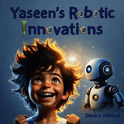 Yaseen's Robotic Innovations