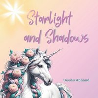 bokomslag Starlight and Shadows