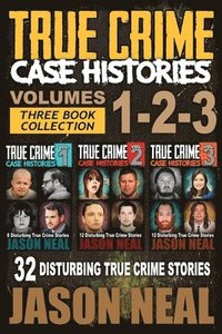 bokomslag True Crime Case Histories - (Books 1, 2, & 3)