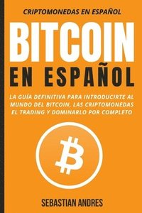 bokomslag Bitcoin en Espanol