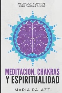 bokomslag Meditacin, Chakras y Espiritualidad