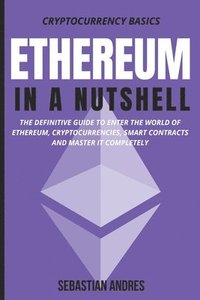 bokomslag Ethereum in a Nutshell