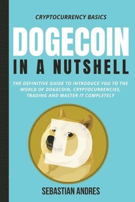 Dogecoin in a Nutshell 1
