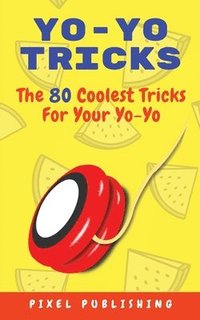 bokomslag Yo-Yo Tricks