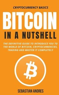 bokomslag Bitcoin in a Nutshell