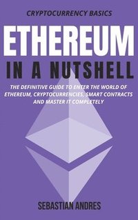 bokomslag Ethereum in a Nutshell