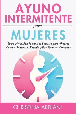 Ayuno Intermitente Para Mujeres 1