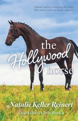 bokomslag The Hollywood Horse (Ocala Horse Girls