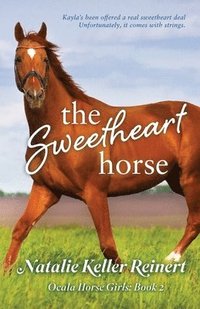 bokomslag The Sweetheart Horse (Ocala Horse Girls