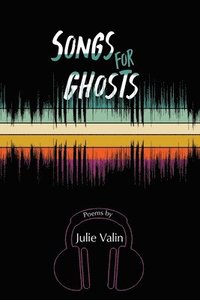 bokomslag Songs for Ghosts