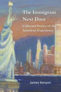 bokomslag Immigrant Next Door
