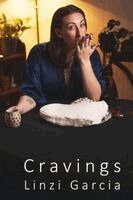 Linzi Garcia - Cravings, Häftad