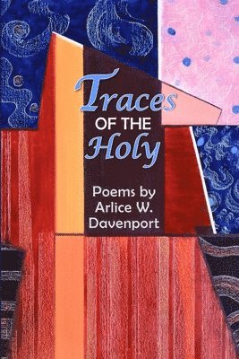 Traces of the Holy