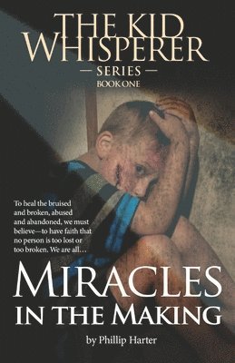 Miracles in the Making 1