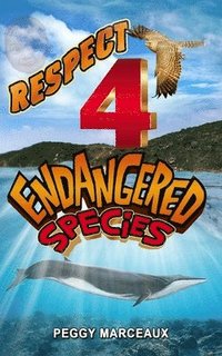 bokomslag Respect 4 Endangered Species