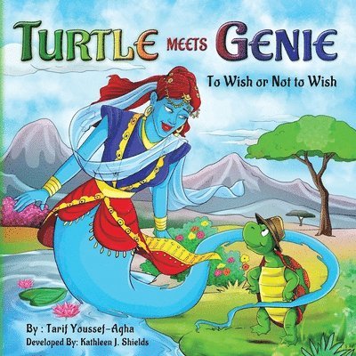 Tarif Youssef-Agha - Turtle meets Genie, To Wish or Not To Wish, Häftad