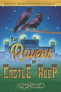 bokomslag The Ravens of Castle Keep