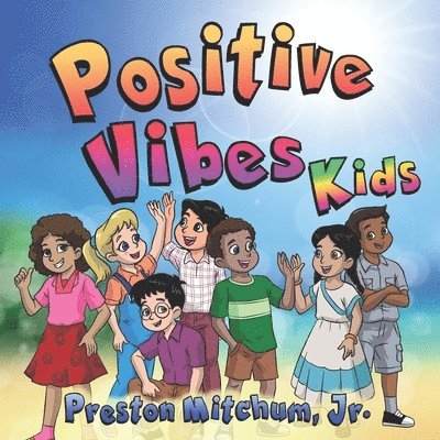 Positive Vibes Kids - The Picture Book 1