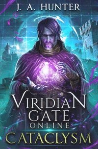 bokomslag Viridian Gate Online: Cataclysm