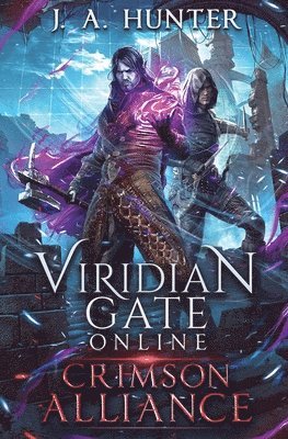 bokomslag Viridian Gate Online: Crimson Alliance