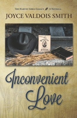Joyce Valdois Smith - Inconvenient Love, Häftad