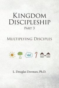 bokomslag Kingdom Discipleship - Part 3