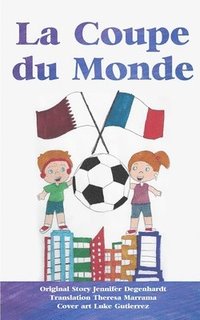 bokomslag La Coupe du Monde
