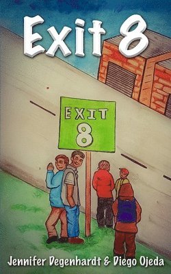 Exit 8 1