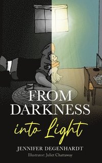 bokomslag From Darkness into Light