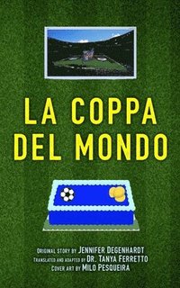 bokomslag La Coppa del Mondo