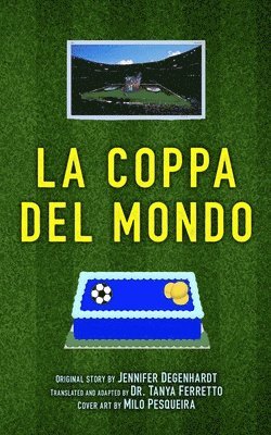 La Coppa del Mondo 1