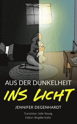 Brigitte Kahn - Aus der Dunkelheit ins Licht, Häftad