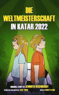 Jennifer Degenhardt, Brigitte Kahn - Weltmeisterschaft in Katar 2022, Häftad
