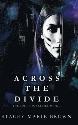 Across The Divide 1