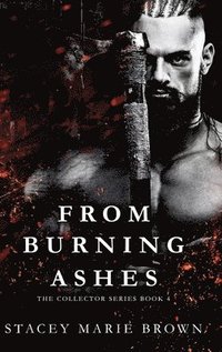 bokomslag From Burning Ashes