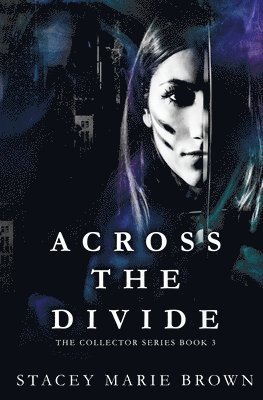 Across The Divide 1
