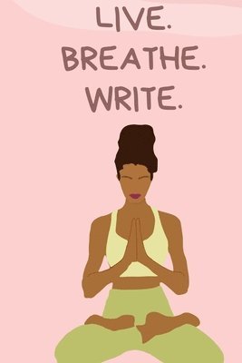 Live. Breathe. Write 1