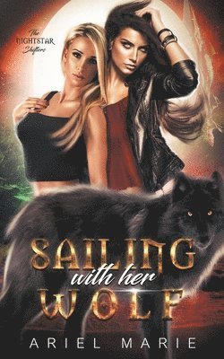 Sailing With Her Wolf 1