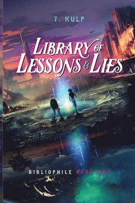 bokomslag Library of Lessons & Lies