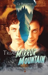 bokomslag Trial of Mirror Mountain