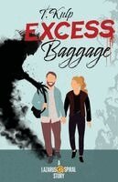 T Kulp - Excess Baggage, Häftad