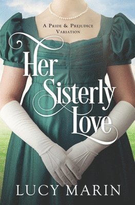 Her Sisterly Love 1