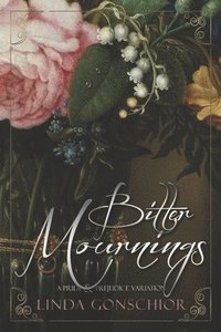bokomslag BItter Mournings
