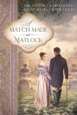 Julie Cooper, Amy D'Orazio, Jessie Lewis - Match Made at Matlock, Häftad